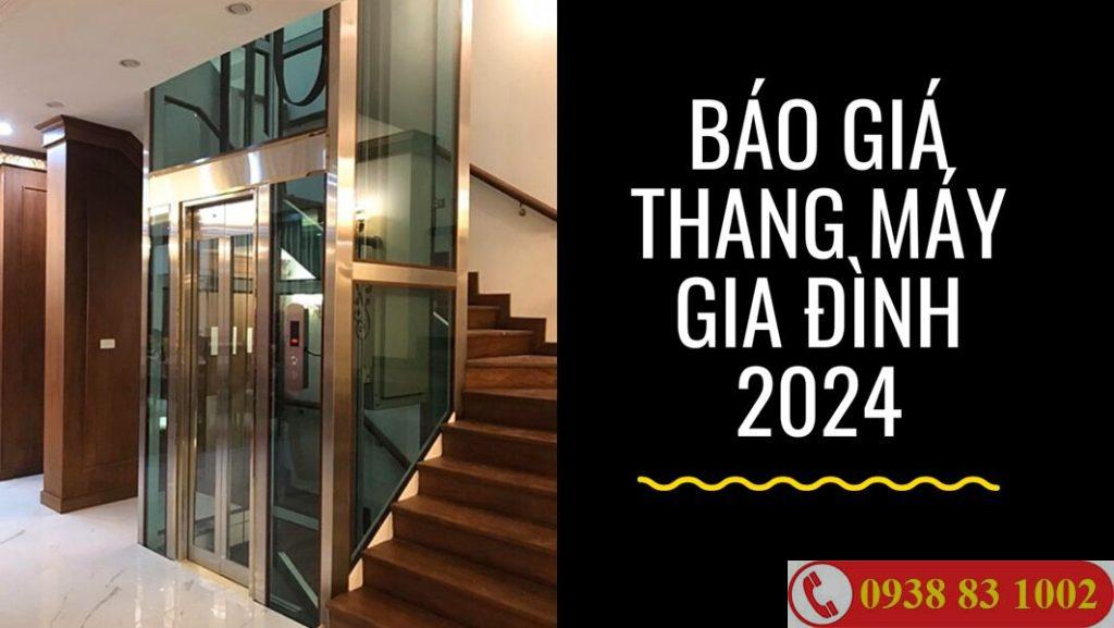 bao gia thang may gia dinh 2024